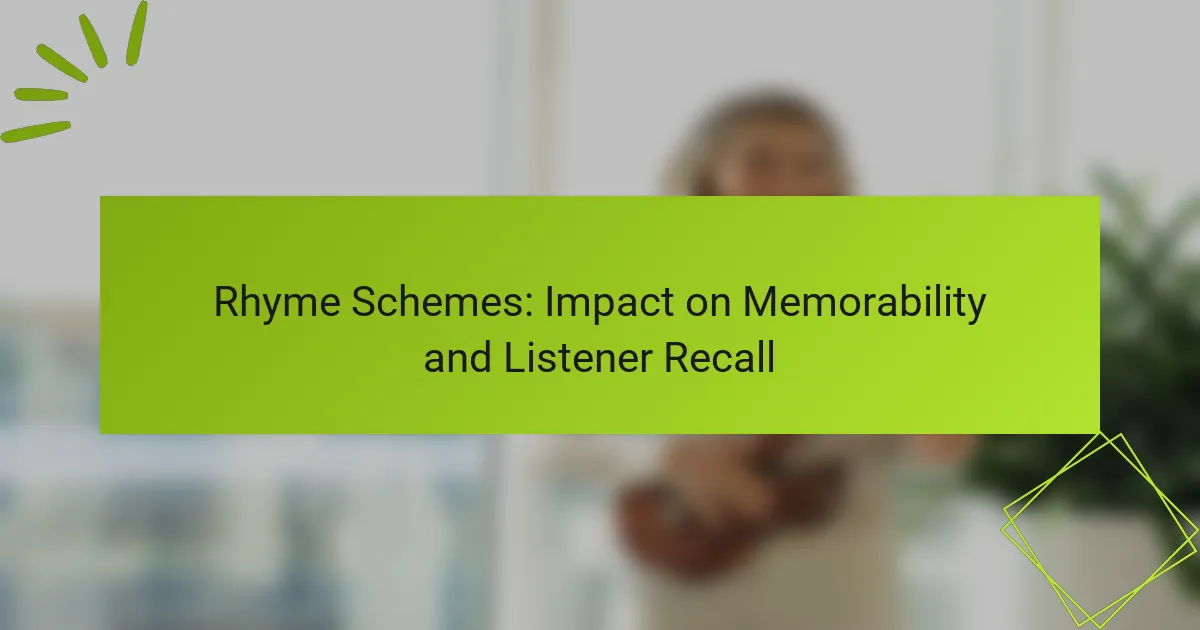 Rhyme Schemes: Impact on Memorability and Listener Recall